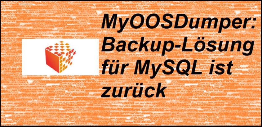 MyOOSDumper: Backup-Lösung für MySQL ist zurück