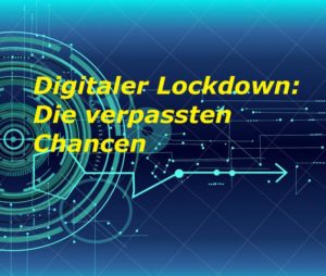 Digitaler Lockdown: Die verpassten Chancen - Bild von Aneta Esz auf Pixabay