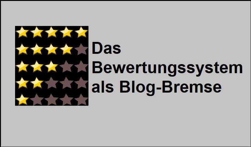 Das Bewertungssystem als Blog-Bremse - Bild von OpenClipart-Vectors auf Pixabay