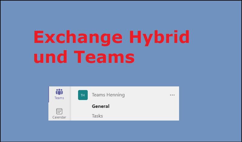 Exchange Hybrid und Teams