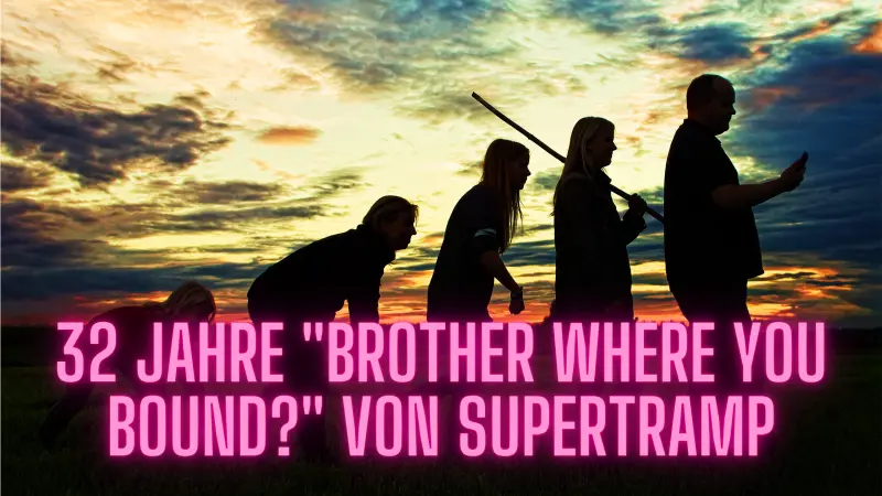 32 Jahre "Brother Where You Bound?" von Supertramp - Bild von jplenio auf Pixabay