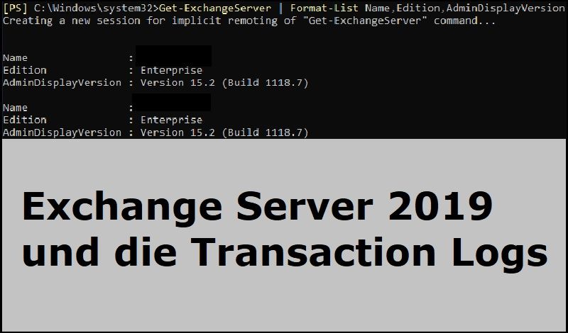 Exchange Server 2019 und die Transaction Logs