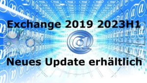 Exchange 2019 2023H1 - Neues Update erhältlich - Bild von Gerd Altmann auf Pixabay