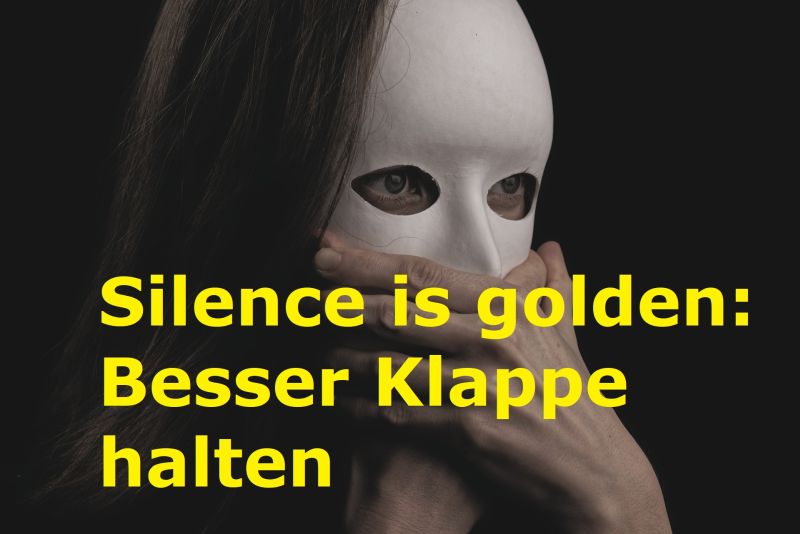 Silence is golden: Besser Klappe halten - Bild von Engin Akyurt auf Pixabay