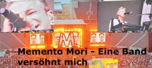 Memento Mori - Eine Band versöhnt mich