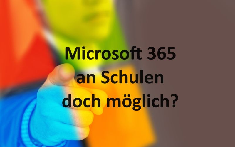 Microsoft 365 an Schulen doch möglich? - Bild von Gerd Altmann auf Pixabay