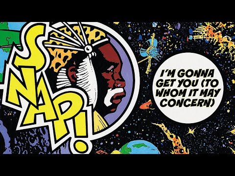 SNAP! - I&#039;m Gonna Get You (To Whom It May Concern) (Official Audio)