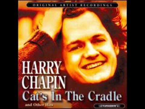 Cats In The Cradle-Harry Chapin