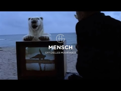 Herbert Grönemeyer - Mensch (offizielles Musikvideo)