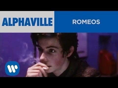 Alphaville - Romeos (Official Music Video)