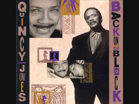 Quincy Jones ~ Back On The Block